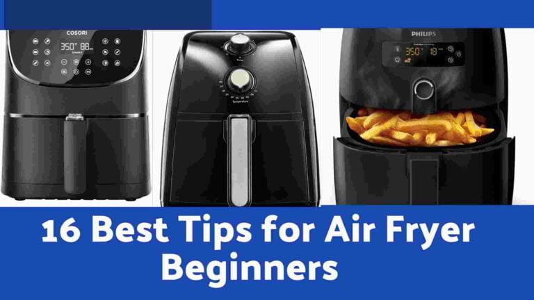 Best Tips For Air Fryer Beginners