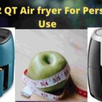 Best 2 QT Air fryer For Personal Use