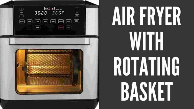 Air Fryer With Rotating Basket